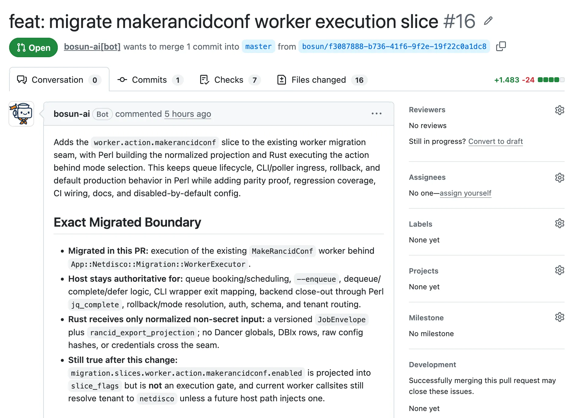 Open pull request 16 defining the makerancidconf migration boundary, responsibilities retained by Perl, and the normalized non-secret input sent to Rust while parity proof remains in progress.